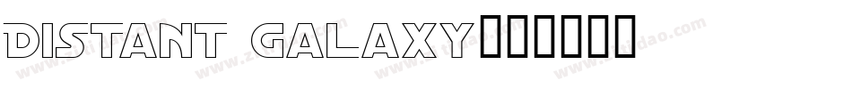 Distant Galaxy字体转换